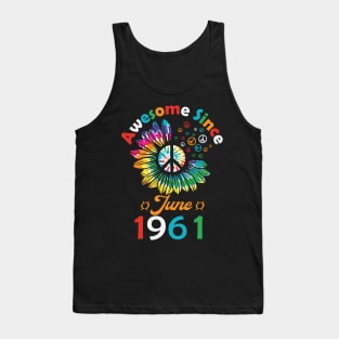 Funny Birthday Quote, Awesome Since June 1961, Retro Birthday Tank Top